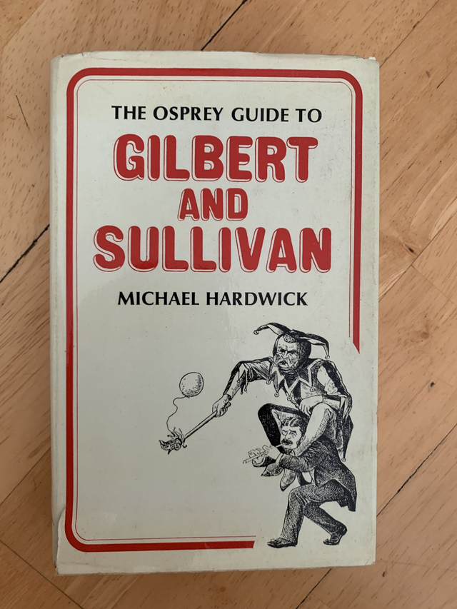 The Osprey Guide to Gilbert and Sullivan