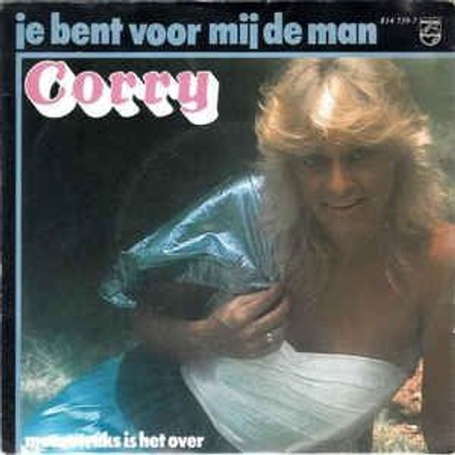 Corry - Jij Bent Voor Mij De Man