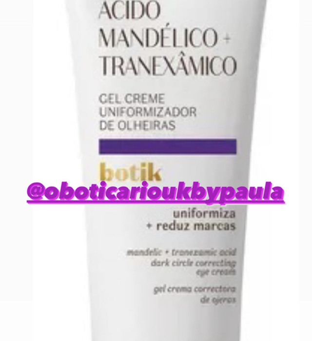 Botik Gel Creme Uniformizador de Olheiras Ácido Mandelico + Tranexamico 15g 47550