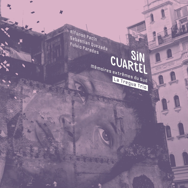 SIN CUARTEL / La Tregua Trio