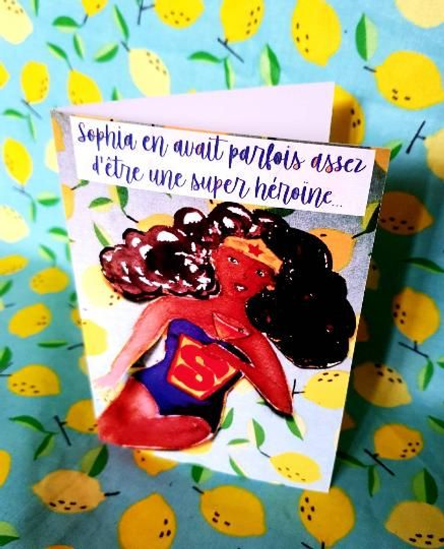 Carte Sophia super héroïne en pause