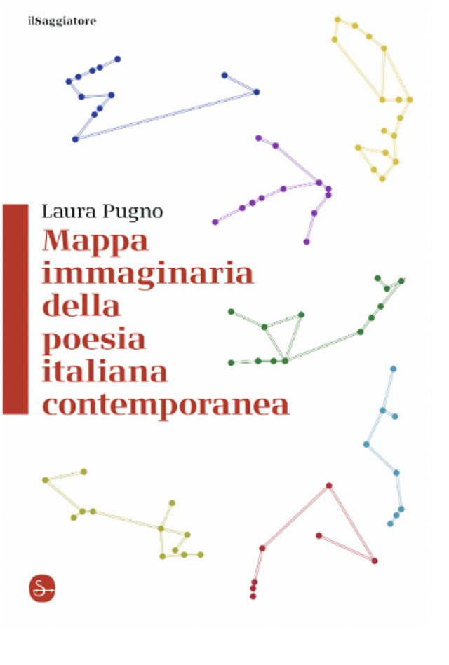 Pugno Laura - Mappa immaginaria della poesia italiana contemporanea