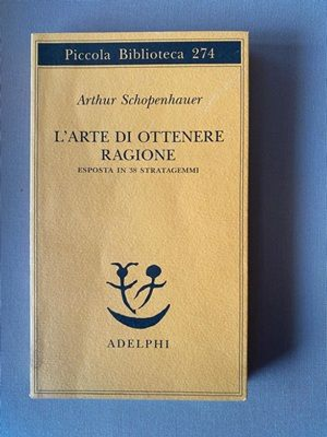 Arthur Schopenhauer, L'Arte di ottenere ragione