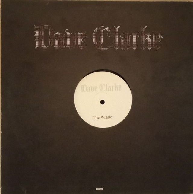 Dave Clarke – The Wiggle - SKINT