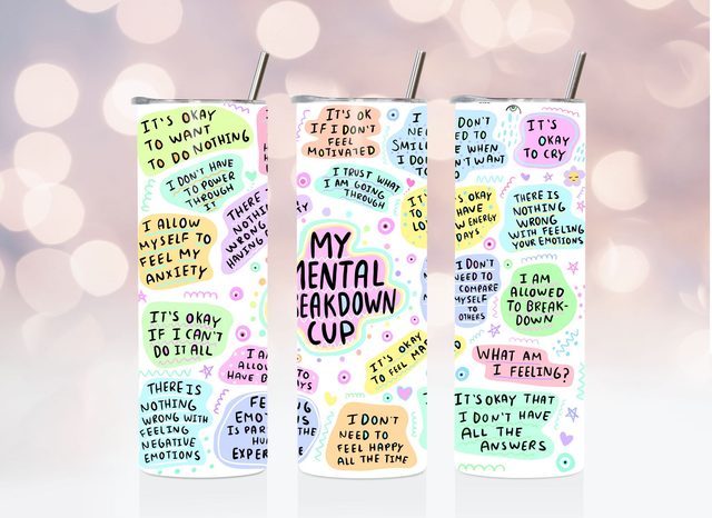 Mental Breakdown 20oz Metal Tumbler 