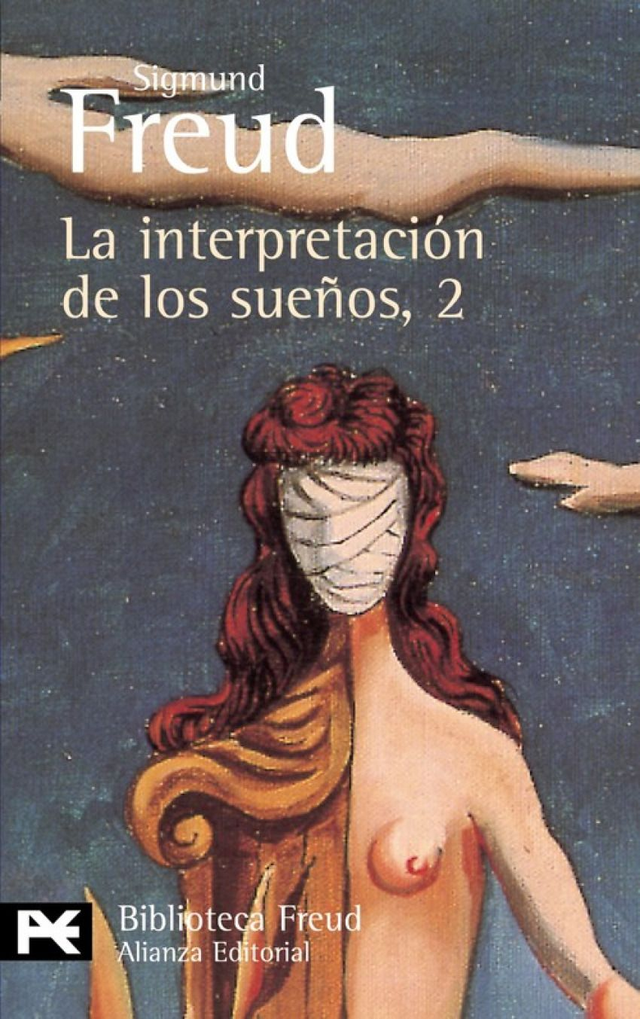 La interpretación de los sueños - Sigmund Freud