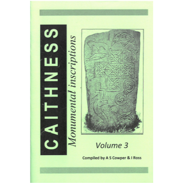 Caithness Monumental Inscriptions Volume 3