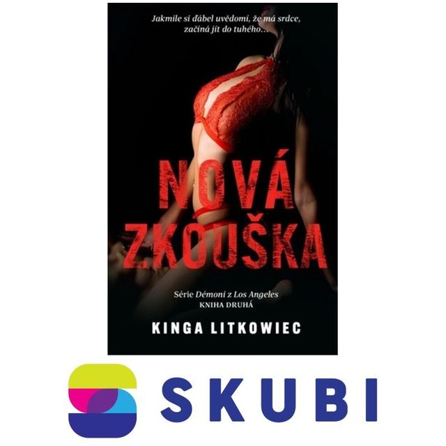 Kniha Démoni z Los Angeles - Nová zkouška - Kinga Litkowiec