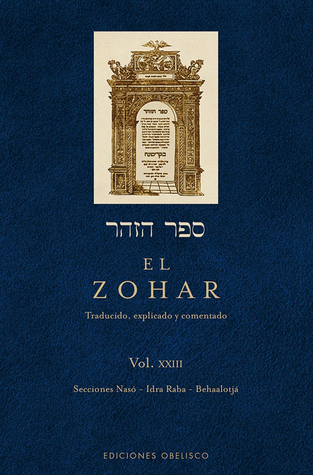 El Zohar Traducido, explicado y comentado - Anónimo