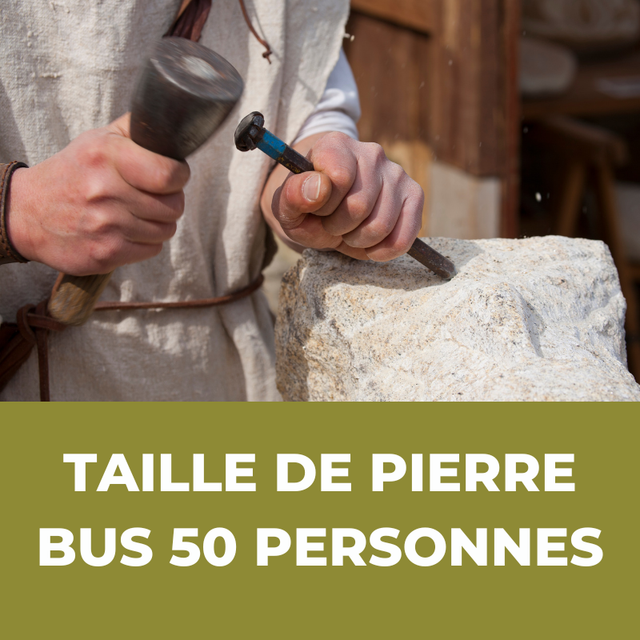 Taille de Pierre (Bus 50 personnes)