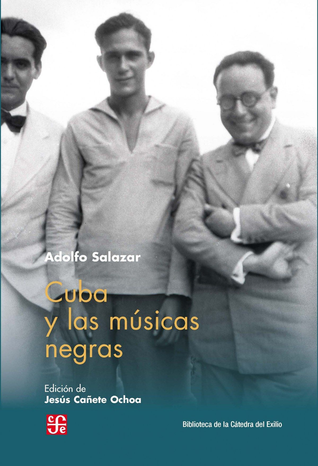 Cuba y las músicas negras - Adolfo Salazar