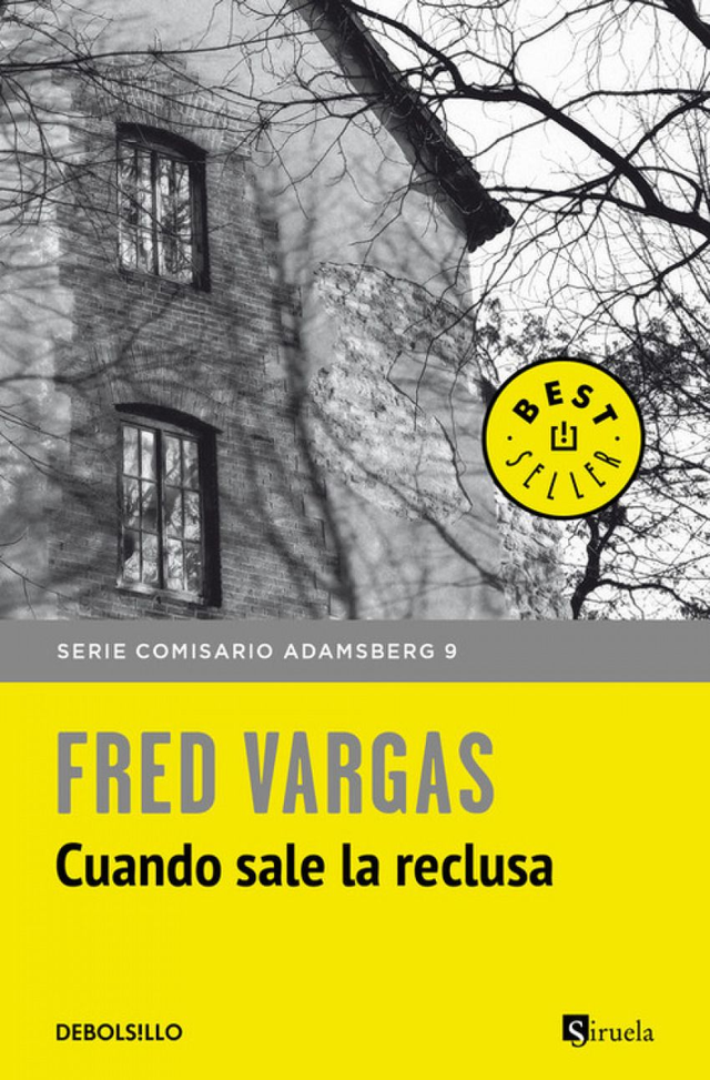 Cuando sale la reclusa - Fred Vargas