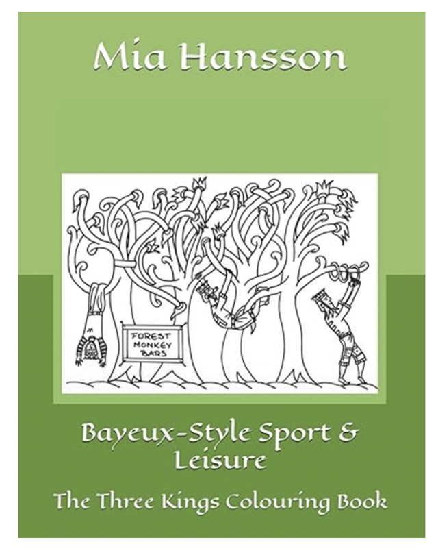 Bayeux-Style Sport &amp; Leisure, The Three Kings Colouring Book