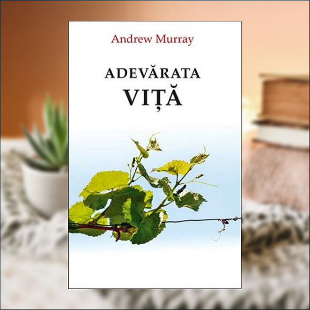 Adevarata vita - Andrew Murray
