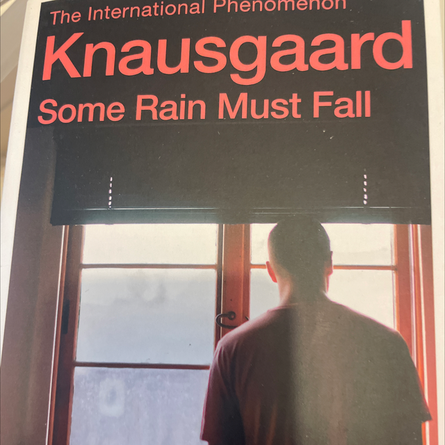 Some Rain Must Fall Knausgaard