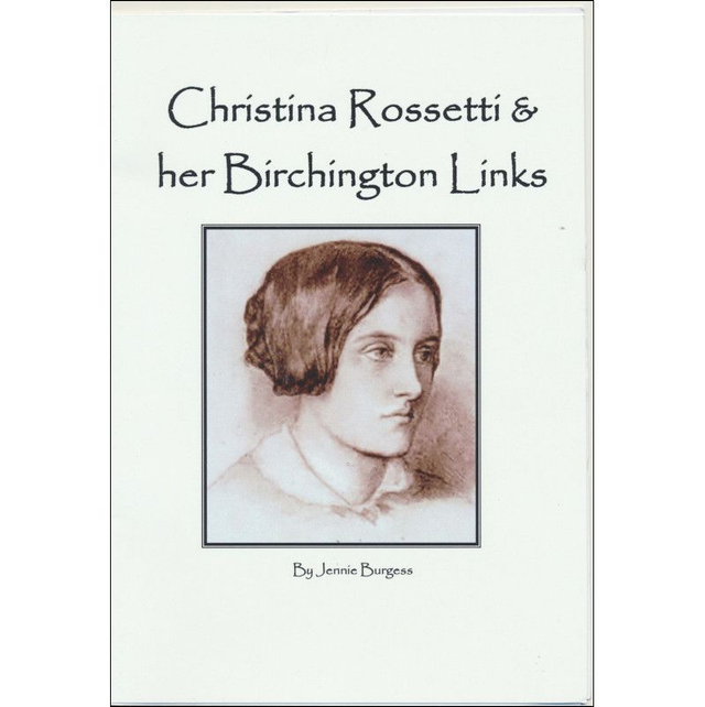 Christina Rossetti and her Birchington Links