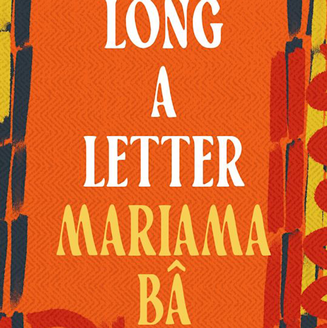 So Long a Letter | Mariama Bâ