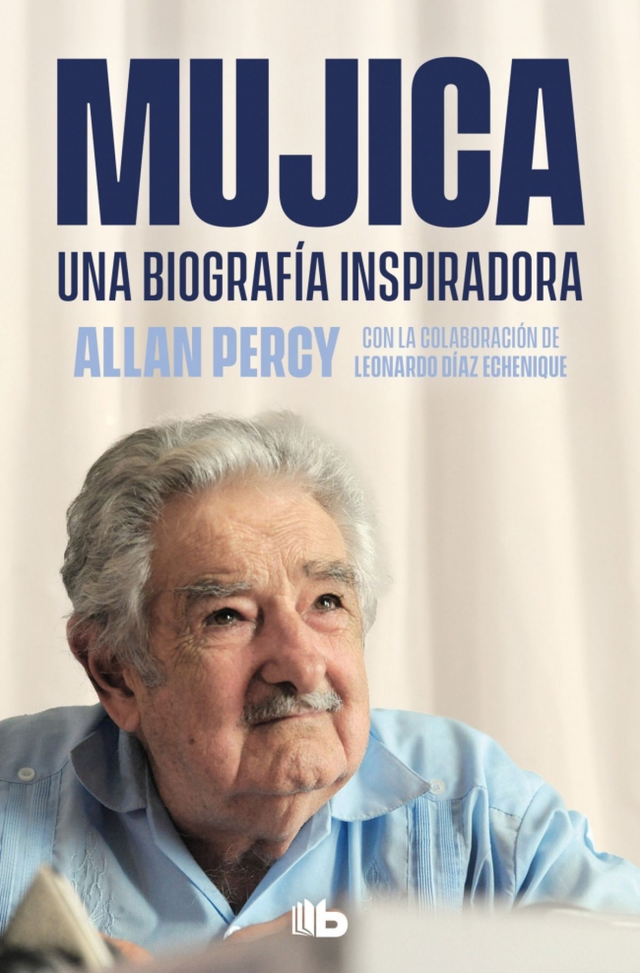 Mujica: Una biografía inspiradora - Allan Percy