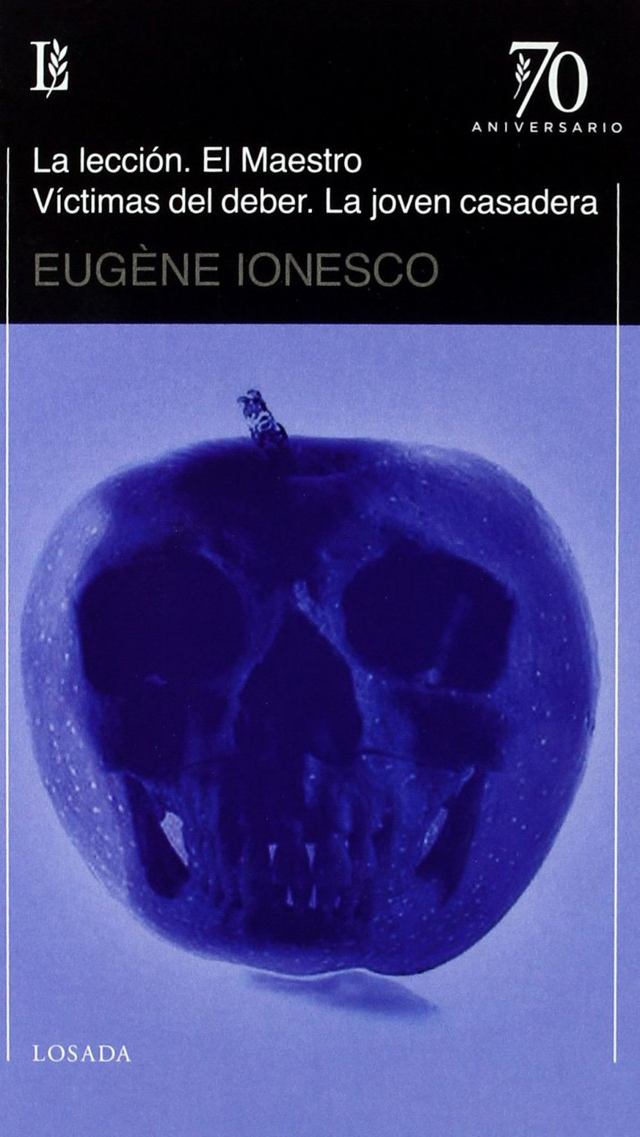 La lección / El Maestro / Víctimas del deber / La joven casadera - Eugène Ionesco