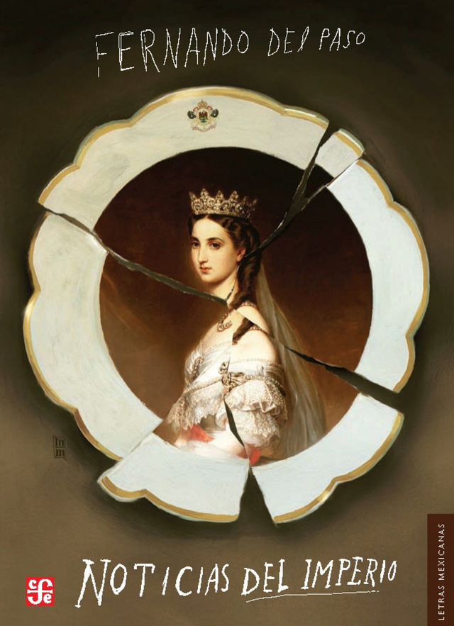 Noticias del imperio - Fernando del Paso