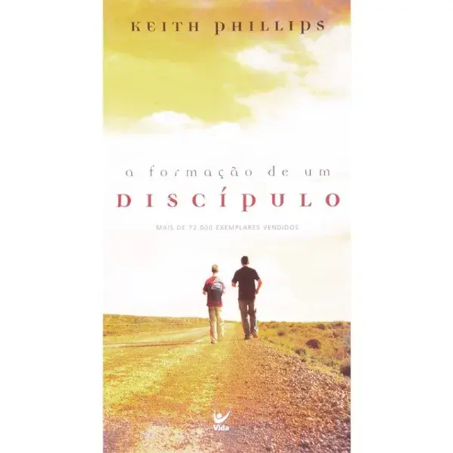 A Formação de um Discípulo | Keith Phillips