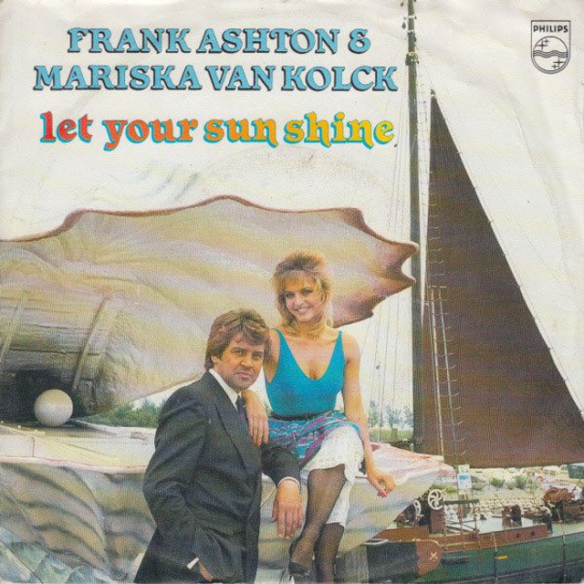 Frank Ashton &amp; Mariska van Kolck - Let Your Sun Shine
