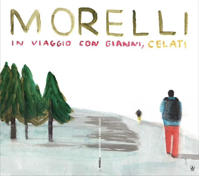 Morelli Paolo - In viaggio con Gianni, Celati