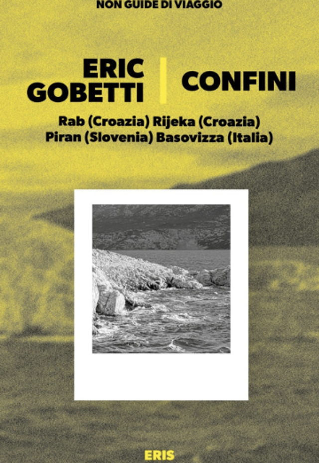 Gobetti Eric - Confini