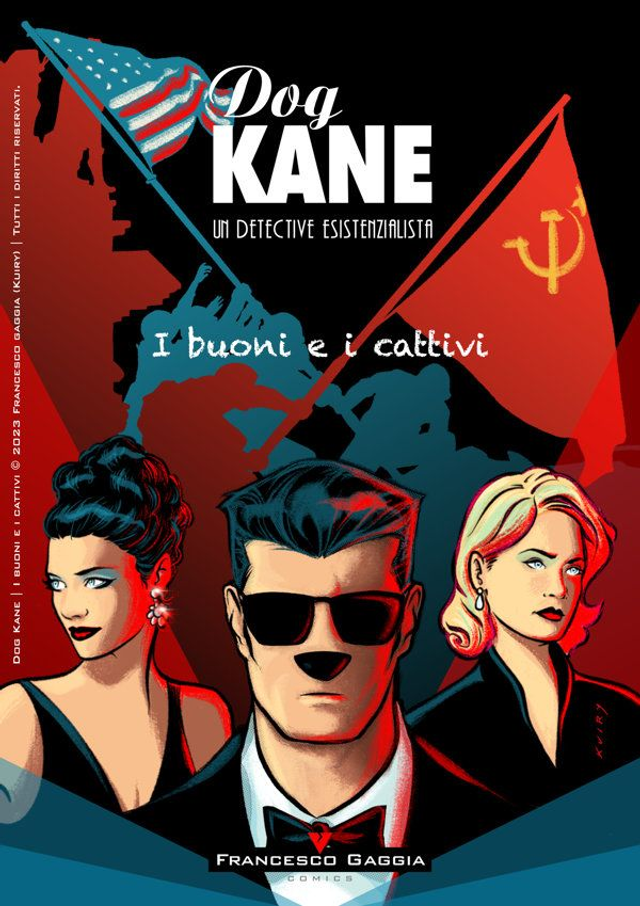 Dog Kane | I buoni e i cattivi