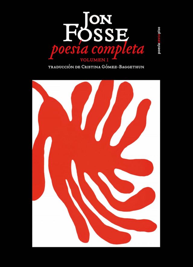 Poesía completa: Volumen 1 - Jon Fosse