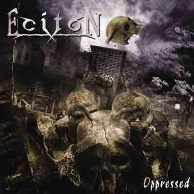 ECITON - Oppressed - CD