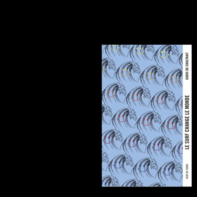 LE SURF CHANGE LE MONDE 