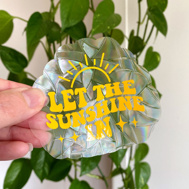 Attrape soleil sticker de fenêtre Let the sunshine in 