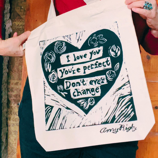 Don't Ever Change tote