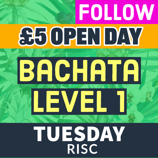 Bachata BEG 1 TUE OPEN DAY - Follow