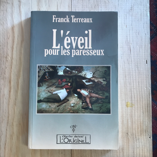 TERREAUX Franck - L’éveil pour les paresseux
