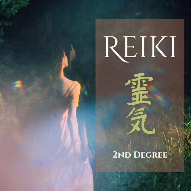 Reiki 2nd Degree £275