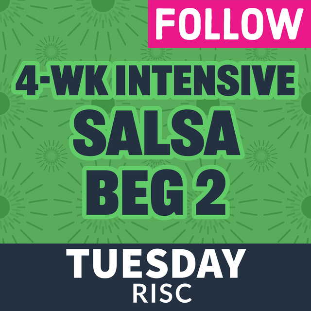 SUMMER SALSA TUE 4wk BEG 2 - FOLLOW
