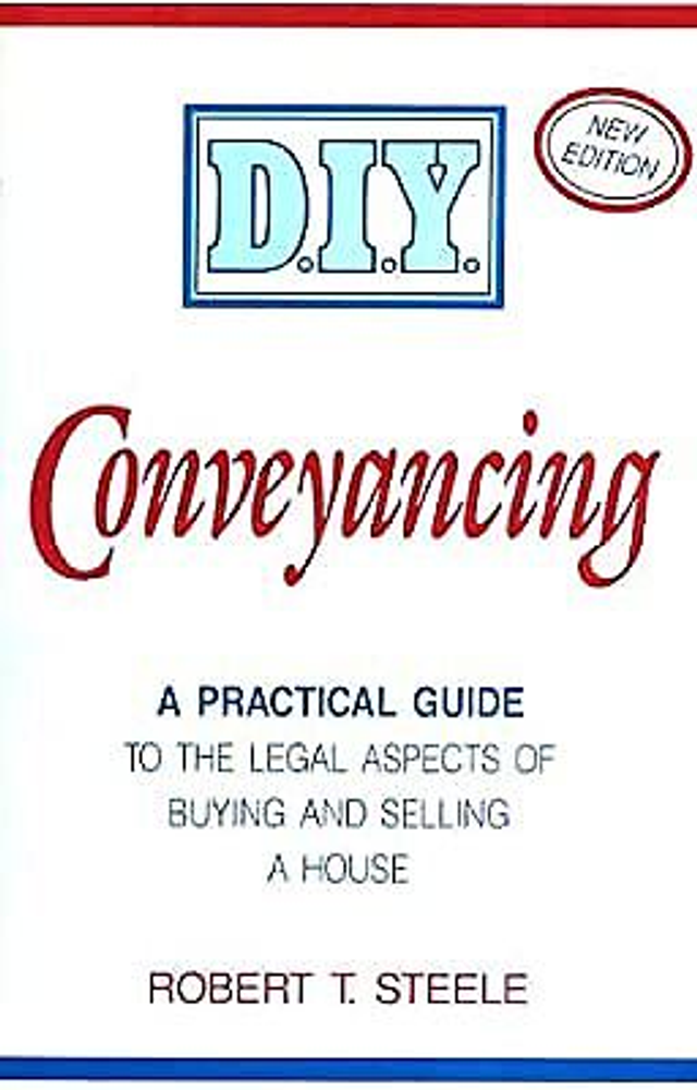 Do it Yourself Conveyancing, Steele, Robert T., Used; Good Book