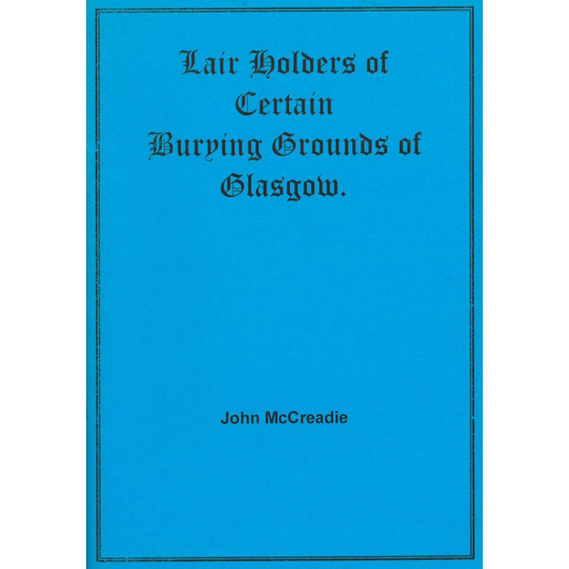 Lair Holders of Certain Burying Grounds of Glasgow