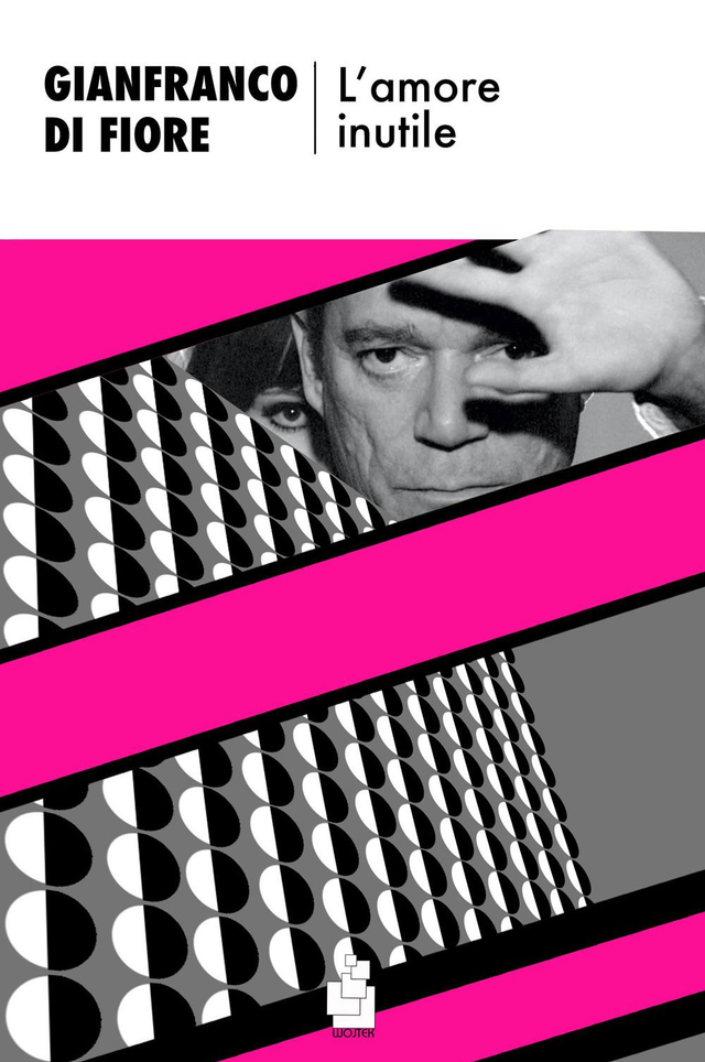 Di Fiore Gianfranco - L'amore inutile