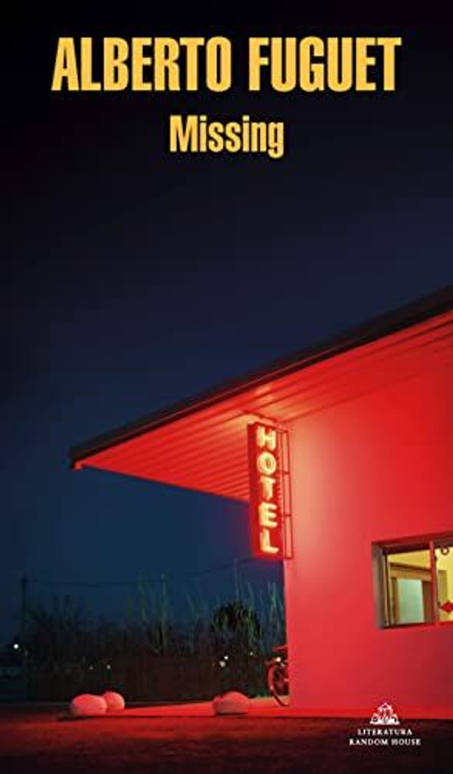 Missing - Alberto Fuguet