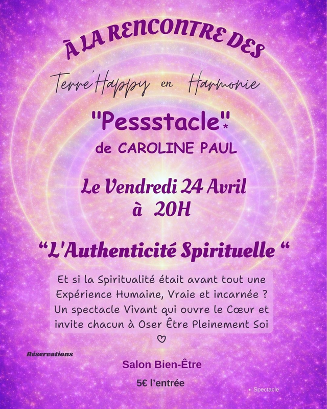 CAROLINE PAUL ♥ Pessstacle L'Authenticité Spirituelle