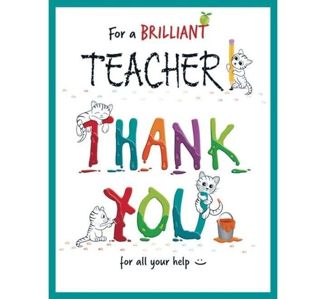 TEACHER GREETING CARD - FOR A BRILLANT TEACHER
