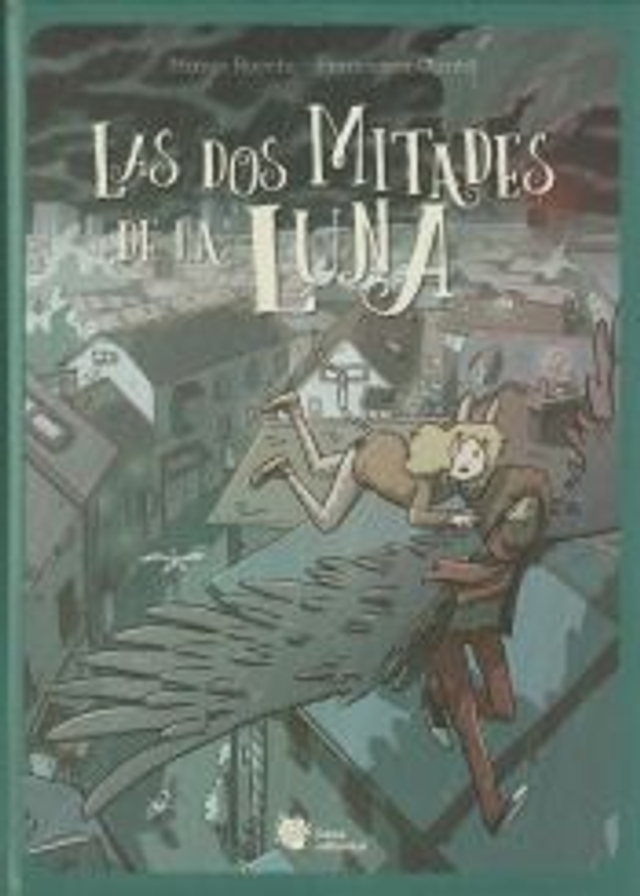 Las dos mitades de la luna - Francesca Carità, Marco Rocchi