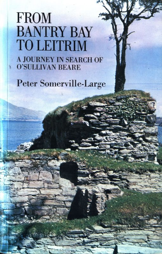 From Bantry Bay to Leitrim by Peter Somerville-Large 