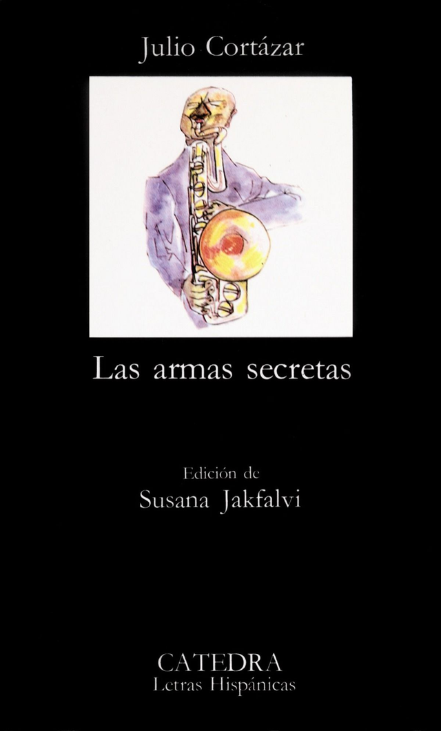 Las armas secretas - Julio Cortázar
