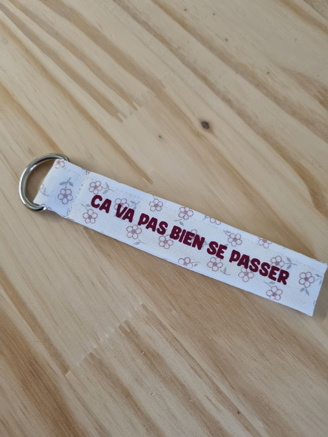Porte clé "ça va pas bien se passer"