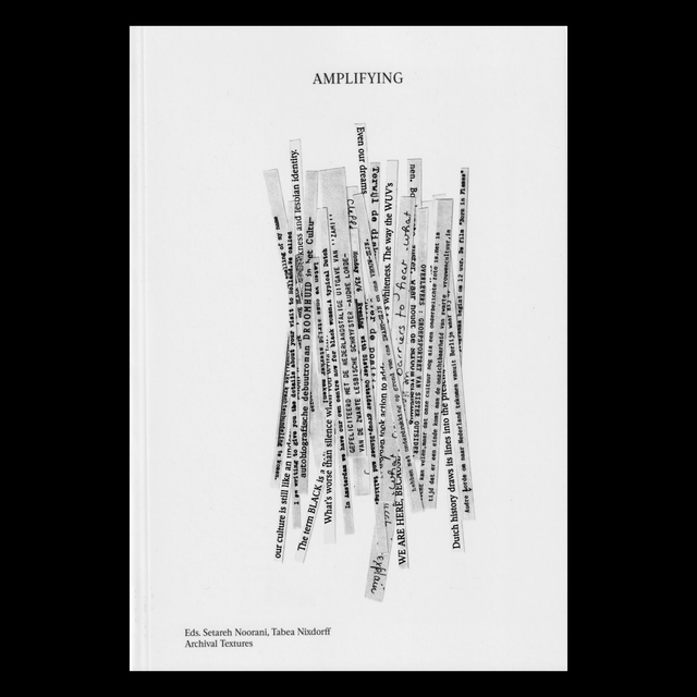 Amplifying Eds. Setareh Noorani, Tabea Nixdorff by Archival Textures
