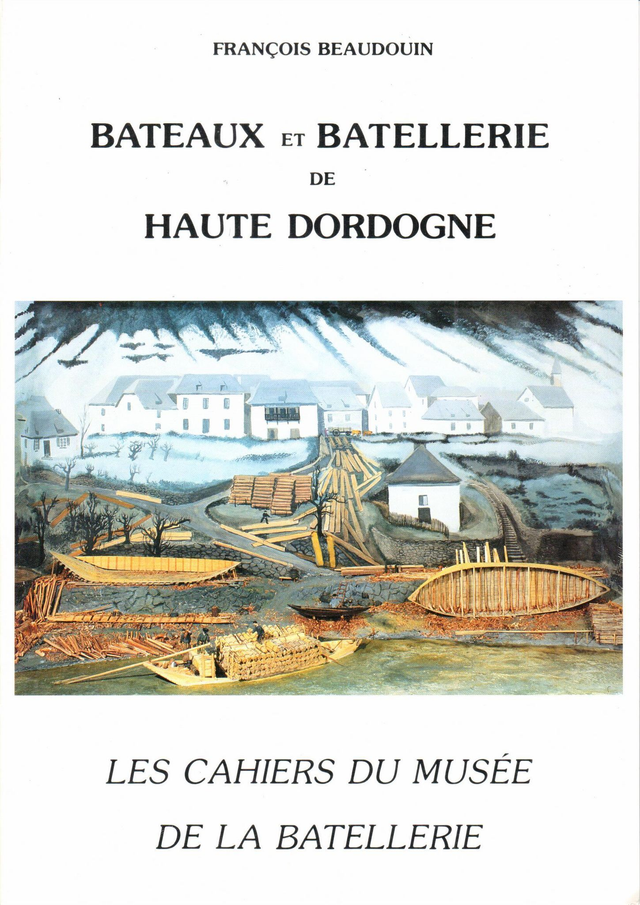 CM010 - Dordogne. (Les cahiers du musée de la batellerie)